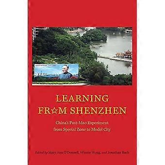 Att lära av Shenzhen: Kinas experiment efter Mao från specialzon till modellstad