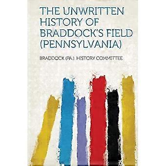 Uskrevet historie om Braddocks felt