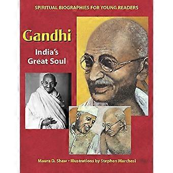 Gandhi Hb: Indiens große Seele (spirituelle Biografien für junge Leser)