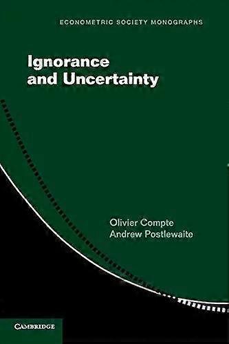 Ignorance And Uncertainty - Olivier Compte