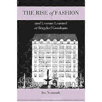 A Ascensão da Moda e as Lições Aprendidas na Bergdorf Goodman - Ira Neimark