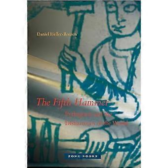 Fünfter Hammer: Pythagoras und die Disharmonie der Welt