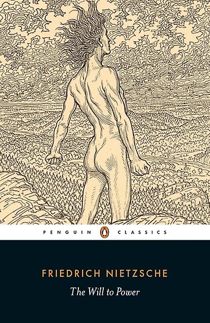 The Will To Power by Friedrich Nietzsche Paperback