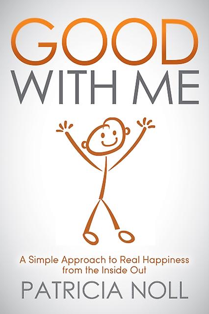 Good With Me by Patricia Noll Hardback Book