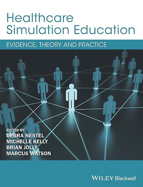 Healthcare Simulation Education Paperback