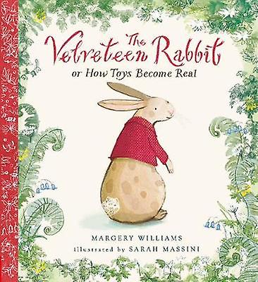 The Velveteen Rabbit by Margery Williams Paperback Book