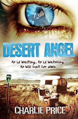 Desert Angel by Charlie Price Paperback Book