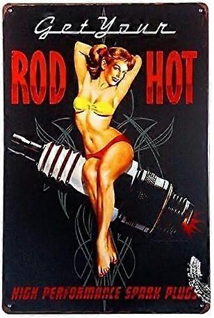 セクシーなレディロッドホットスパークプラグピンアップガール家の装飾ガレージルールメタルブリキサインTINサイン7.8X11.8インチ