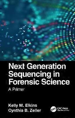 Next Generation Sequencing in Forensic Science