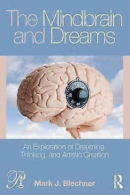 The Mindbrain and Dreams