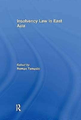Insolvency Law in East Asia