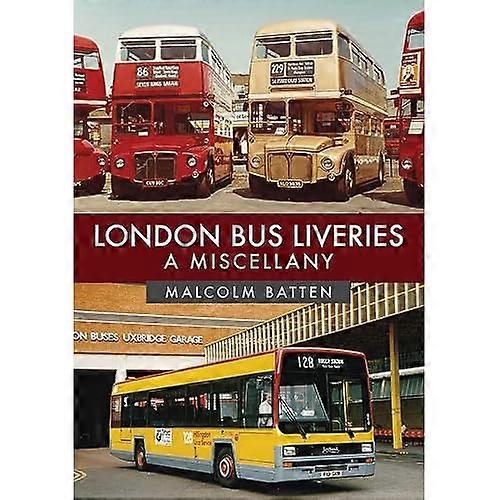 London Bus Liveries: A Miscellany