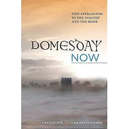 Domesday nu: Nye tilgange til ligsyn og bogen