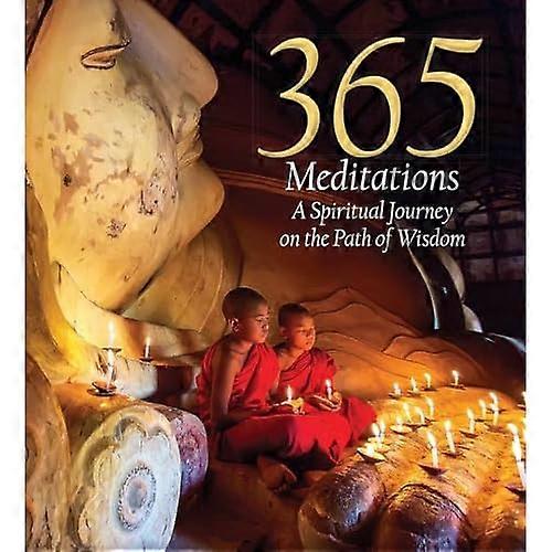 365 Meditations: a Spiritual Journey on the Path of Wisdom