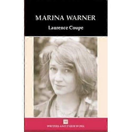 Marina Warner (Writers & Their Work)