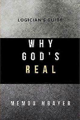 Why God's Real
