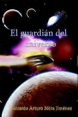 El Guardián del Universo