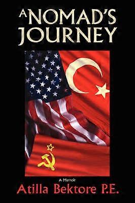A Nomad's Journey