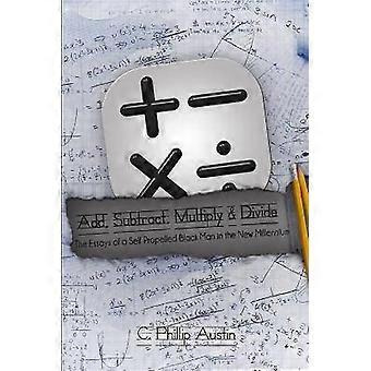 Add Subtract Multiply & Divide