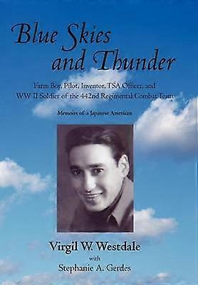 Blue Skies and Thunder