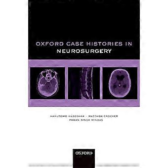 Oxford Case Histories in der Neurochirurgie