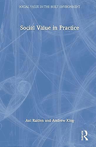 Social Value in Practice