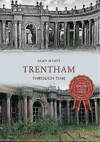 Trentham Through Time
