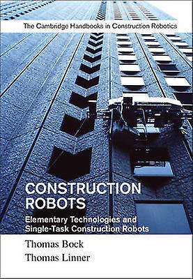 Construction Robots: Volume 3