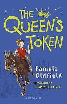 The Queen's Token: A Bloomsbury Reader