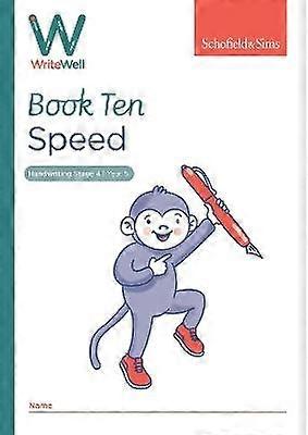 WriteWell 10: Speed Year 5 Ages 9-10