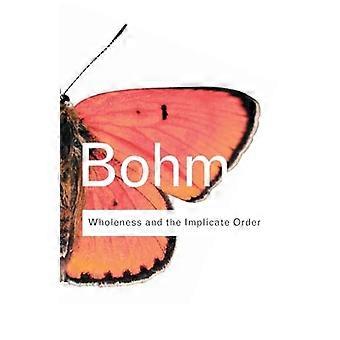 Heelheid en de impliciete orde