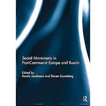 Sosiale bevegelser i det postkommunistiske Europa og Russland