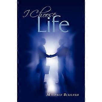 I Choose Life