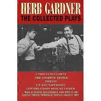 Herb Gardner: de verzamelde toneelstukken