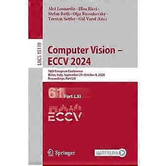 Computer Vision - Eccv 2024 18th European Conference Milan Italy Septem - Springer Nature B.V - Paperback - en Book