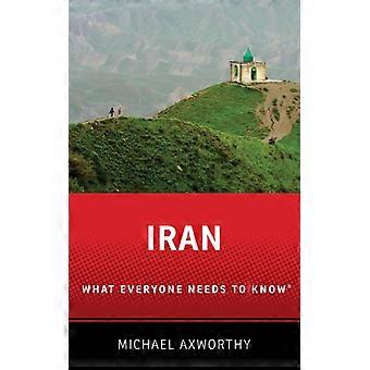 Irã: O Que Todos Precisam Saber - Michael Axworthy - Brochura - Livro em Inglês - História