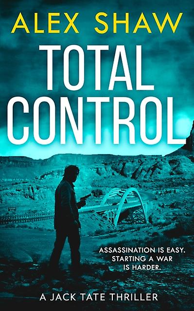 Total Control - Alex Shaw