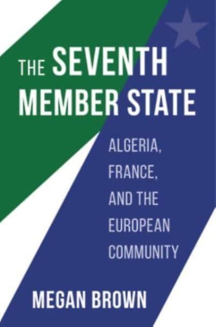 The Seventh Member State by Megan Brown Paperback Book