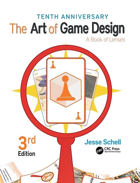 L’art de la conception de jeux par Schell & Jesse Carnegie Mellon University et Schell Games & Pittsburgh & Pennsylvanie & USA Livre relié