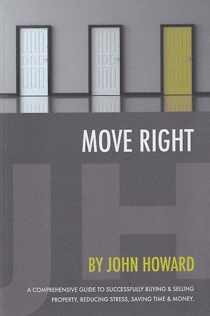 Move Right by John Howard Paperback