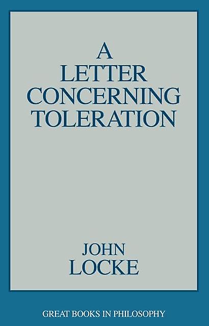 A Letter Concerning Toleration - John Locke