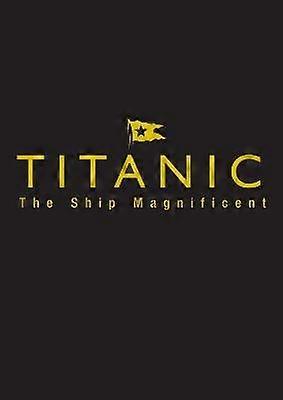 Titanic the Ship Magnificent - Slipcase