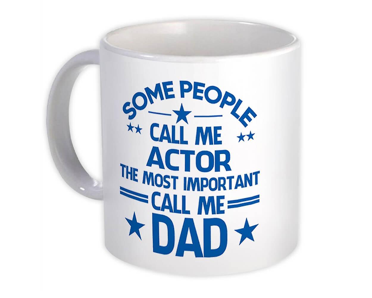 Mug cadeau: ACTOR Papa Important