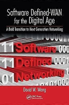 Software Defined-WAN for the Digital Age