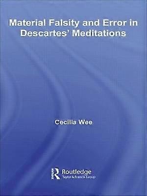 Material Falsity and Error in Descartes' Meditations