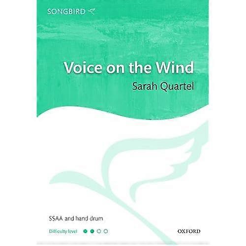 Voice on the Wind: Vocal score (Songbird)