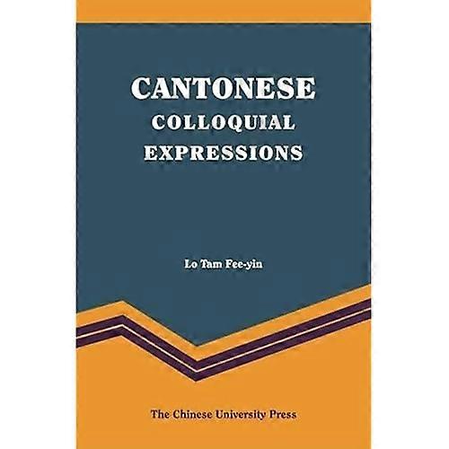 Cantonese Colloquial Expressions