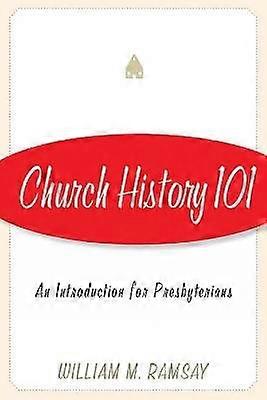 Church History 101