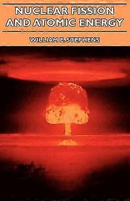 Kernsplijting en atoomenergie