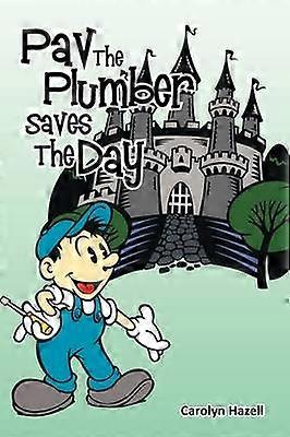 Pav The Plumber Saves The Day